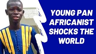 Young Pan Africanist shocks the world [upl. by Kory]