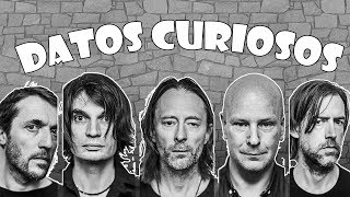 Radiohead  15 Datos Curiosos [upl. by Rehpotsirahc107]