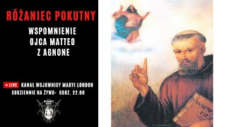 Różaniec Pokutny quotWynagradzający Bogu Ojcuquot z Ojcem Matteo 31102024 [upl. by Duston]