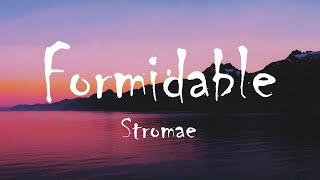 Stromae  Formidable Lyrics [upl. by Onaivlis]