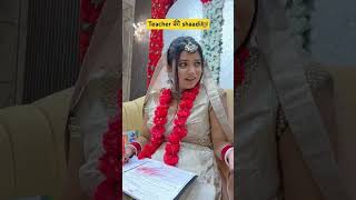 🖊️👩‍🏫😂comedy funny wedding school teacherlife ytshorts comedyshorts funnyshorts shorts fun [upl. by Arabela]