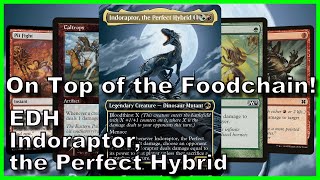 Indoraptor the Perfect Hybrid EDH Deck Tech  Magic the Gathering [upl. by Ayaros191]