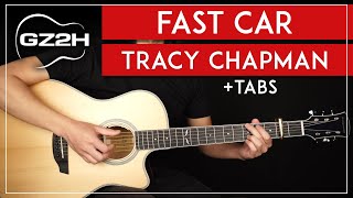 Fast Car Guitar Tutorial Tracy Chapman Guitar Lesson Strumming  Fingerpicking  TABs [upl. by Suoivatnom]