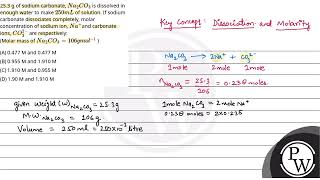 253 g of sodium carbonateNa2CO3 is dissolved in enough water to make \250 mL\ of solution I [upl. by Yeargain]