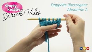 Strickvideo Doppelte überzogene Abnahme A [upl. by Euqinobe]