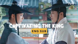 Sejak “Captivating The King” trailer  Korean drama Eng Sub Jo Jung Suk And Shin Se Kyung [upl. by Ytsirk111]