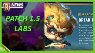 LoR Patch Notes 15  Labs [upl. by Rhianna]