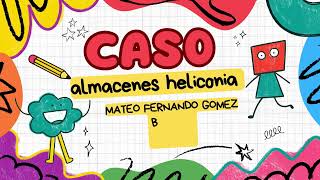 CASO LAS HELICONIAS MATEO [upl. by Jameson]