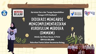 Dedikasi Mengabdi Mengimplementasikan Kurikulum Merdeka  DMMKM HGN hgn2023 apresiasigtk2023 [upl. by Arretal]