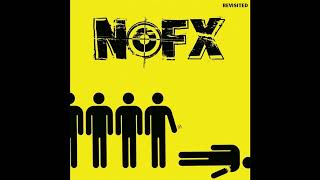 NOFX  Wolves In Wolves Clothing revisited [upl. by Refinne]