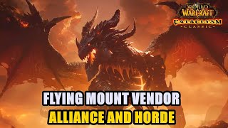 Flying Mount Vendor in WoW Cataclysm  Alliance and Horde [upl. by Aneekan]