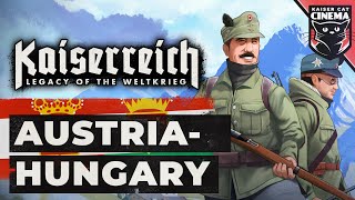 World of Kaiserreich  AustriaHungary [upl. by Terza]