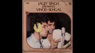 Mere Haseen khayaalon Vinod Sehgal in Jagjit Singh Presents Vinod Sehgal [upl. by Kalila27]