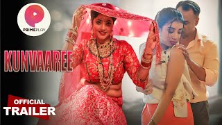 Kunvaaree  Official Trailer  Primeplay  Bharti Jha New Web Series [upl. by Allemahs]