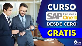 Curso SAP Business One 100 Gratis  SAP BO HANA  Aprende en Prime [upl. by Yalonda]