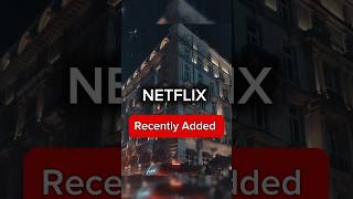 Best Movies on Netflix  RECENTLY ADDED [upl. by Uchish]