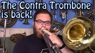 The Return of the Contrabass Trombone [upl. by Nemracledairam677]