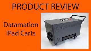 Datamation iPad carts Product Review [upl. by Lleihsad]