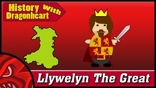 Llywelyn The Great  Welsh History  History with Dragonheart [upl. by Candide366]