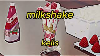 kelis  milkshake slowedreverb [upl. by Agretha368]