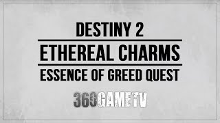 Destiny 2 Ethereal Charms Location  Essence of Greed Quest Temple of Crota [upl. by Catarina998]