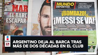 Sorpresa y tristeza en redes sociales por el adiós de Messi al Barcelona [upl. by Ecirrehs494]