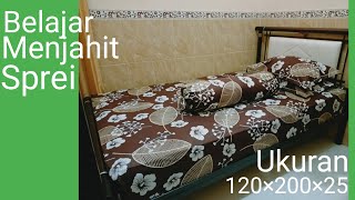 Membuat Sprei ukuran 120x200x25 cm terdapat sambungan karena lebar kain 240 cm [upl. by Eninnaej]