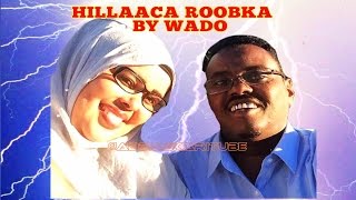 ALFANAAN XASAN WADO  OO DIB U SOO QAADAY HEESTII LAGA KUFSADAY HILLAACA ROOBKA  2017 HD  LYRICS [upl. by Leelah155]