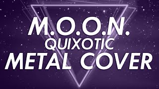 MOON  Quixotic Metal Cover Retrowave Goes Metal Vol 6 [upl. by Cyndy]