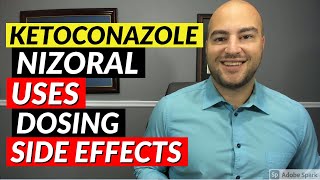 Ketoconazole Nizoral  Uses Dosing Side Effects  Pharmacist Review [upl. by Kern]