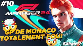 GP DE MONACO COMPLÈTEMENT FOU  Carrière F1 Manager 2024 10 [upl. by Readus]