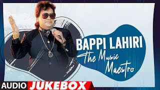 Bappi Lahiri The Music Maestro Audio Jukebox  Bappi Lahiri Hindi Hit Songs [upl. by Kendry]