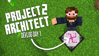 Building a Minecraft Modpack  Project Architect 2 Devlog  Day 1 [upl. by Rohn592]