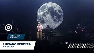 💥👏 Recital de Luciano Pereyra en el estadio Delmi un show único en Salta [upl. by Ahsotan848]