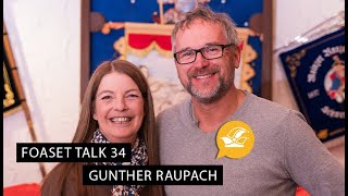 Foaset Talk 34 Gunther Raupach  Der Protokoller der Mainzer Ranzengarde  Wir lieben Foaset [upl. by Netti]