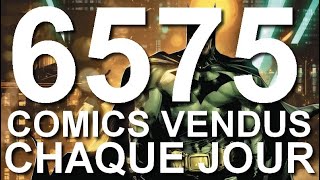 La loi du marché des comics 49  6575 COMICS vendus chaque jour en France [upl. by Eelano]