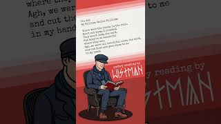 The Act by William Carlos Williams read by Wistman poem poetry poetryreading poetryrecital [upl. by Riatsila]