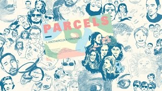 Parcels  Anotherclock Official Audio [upl. by Leahcimnoj231]