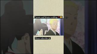 Naruto and hinata wedding💯😊☺️ naruto hinata anime trendingshorts [upl. by Enilrahc]