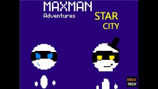 Maxman Adventures Star City  Official Trailer [upl. by Eleda]