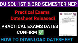 Du sol 1st amp 3rd semester NEP practical exam datesheet release 2024  du sol latest update 2024 [upl. by Xenia]