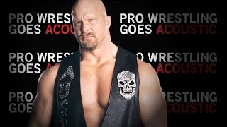 Steve Austin Podcast Theme Song Acoustic Cover  Pro Wrestling Goes Acoustic [upl. by Sandi]