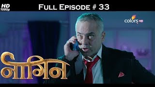 Naagin  Full Episode 33  With English Subtitles [upl. by Marve]