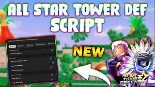 UPDATED All Star Tower Defense Script PASTEBIN 2023 AUTOFARM AUTO PLAY MACRO SPEED [upl. by Ayokal460]