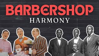 Barbershop Harmony The Timeless Tradition of Quartet Singing [upl. by Notsrik492]