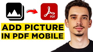 How To Add Picture in PDF Adobe Reader in Mobile 2024  Full Guide [upl. by Lehman]