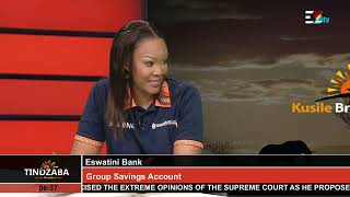 Kusile Breakfast Show  Eswatini Bank Group Savings Account [upl. by Dewie]