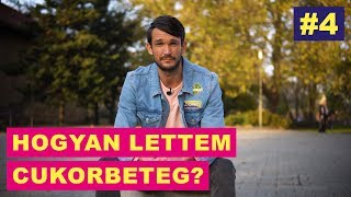 Cukorbetegség gyógyítása kezelése diétával  Hogyan lettem cukorbeteg 4 [upl. by Stelu]