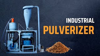 Industrial Pulverizer [upl. by Bernadette]