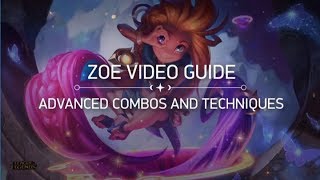 Advanced Zoe Guide Combos TipsTricks and Runes [upl. by Woll]